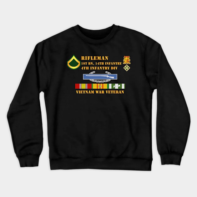 1st Bn 14th Inf - 4th ID - Rifleman - PFC - Vietnam Vet Crewneck Sweatshirt by twix123844